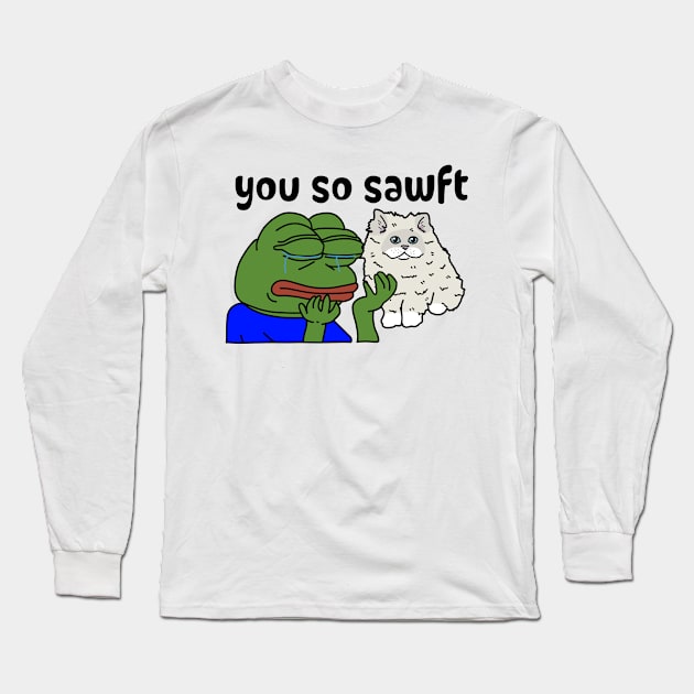 you so sawft Long Sleeve T-Shirt by N3RDYCATS